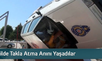 Otomobilde Takla Atma Anını Yaşadılar