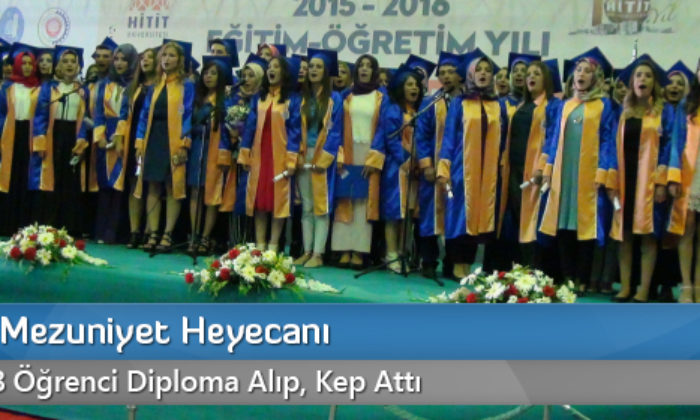 HİTİT’te Mezuniyet Heyecanı