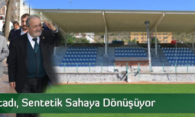 İskilip Stadı, Sentetik Sahaya Dönüşüyor