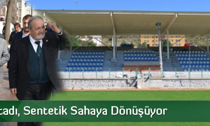 İskilip Stadı, Sentetik Sahaya Dönüşüyor