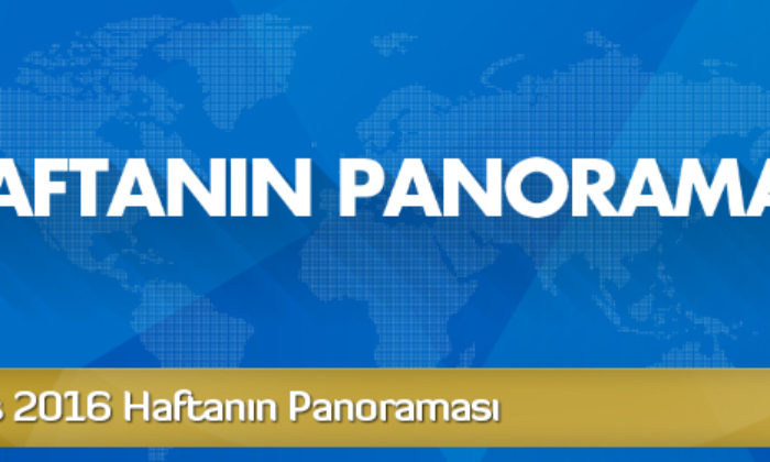 15 Mayıs 2016 Haftanın Panoraması