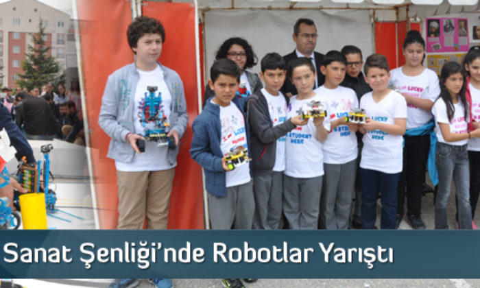 Bilim Ve Sanat Şenliği’nde Robotlar Yarıştı