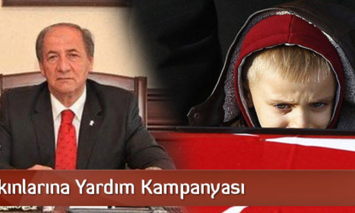 Şehit Yakınlarına Yardım Kampanyası