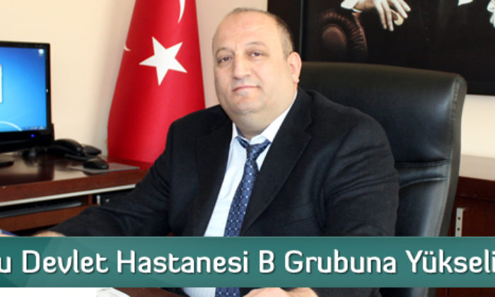 Sungurlu Devlet Hastanesi B Grubuna Yükseliyor