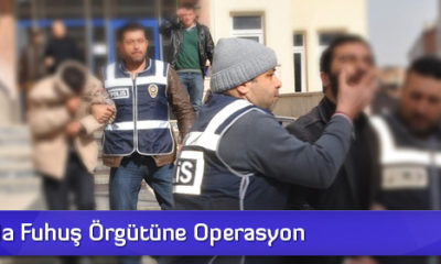 Çorum’da Fuhuş Örgütüne Operasyon