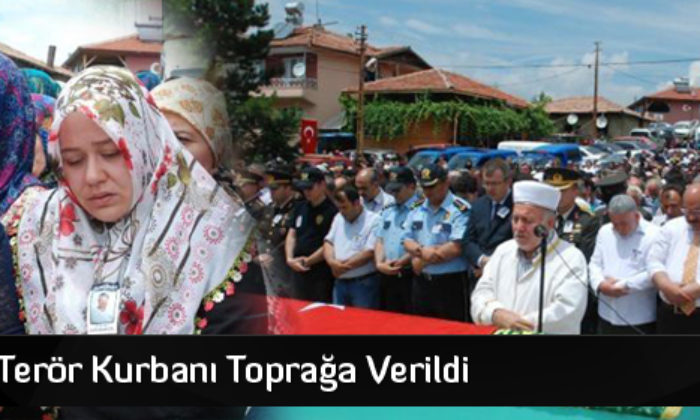 Çorumlu Terör Kurbanı Toprağa Verildi