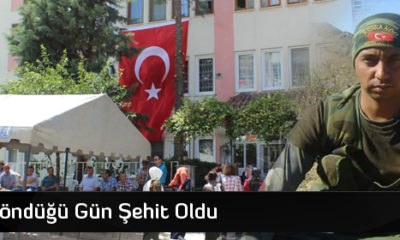 İzinden Döndüğü Gün Şehit Oldu