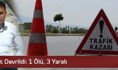 Sungurlu’da Kaza: 1 Ölü, 3 Yaralı