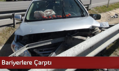 Otomobil Bariyerlere Çarptı