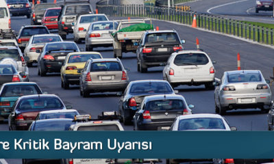 Sürücülere Kritik Bayram Uyarısı