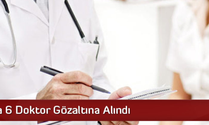 Hastaneye FETÖ Operasyonu