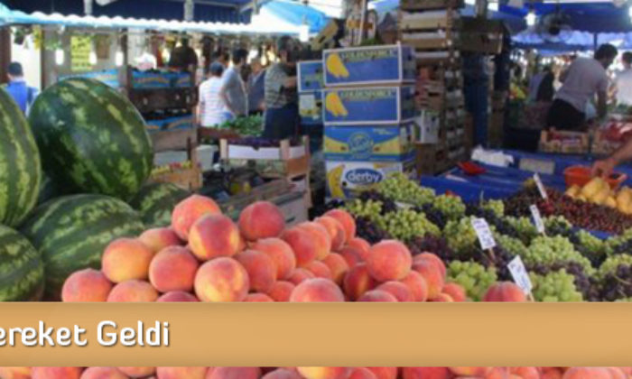 Pazara Bereket Geldi