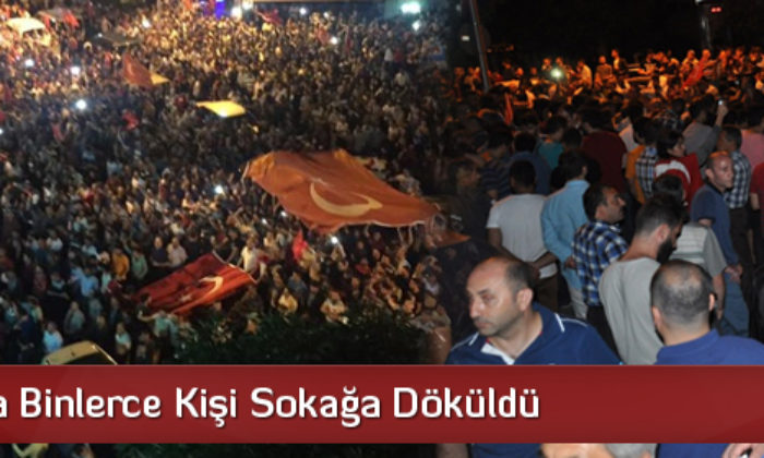 Çorum’da Binlerce Kişi Sokağa Döküldü