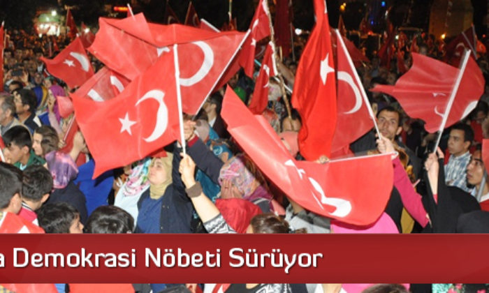 Çorum’da Demokrasi Nöbeti