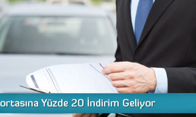 Trafik Sigortasına % 20 İndirim