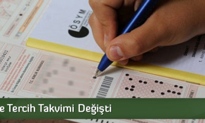 Üniversite Tercih Takvimi Değişti