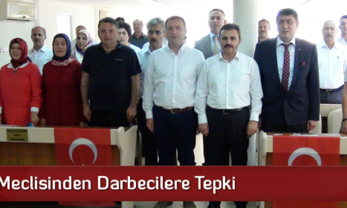 Belediye Meclisinden Darbecilere Tepki