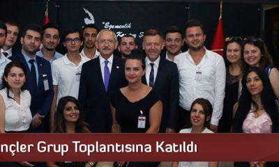 CHP’li Gençler Grup Toplantısına Katıldı