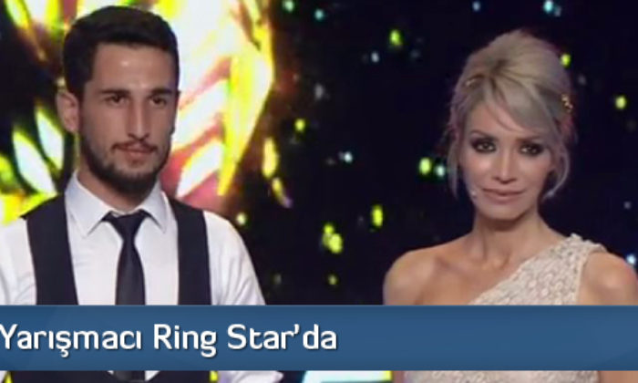 Çorumlu Yarışmacı Ring Star’da