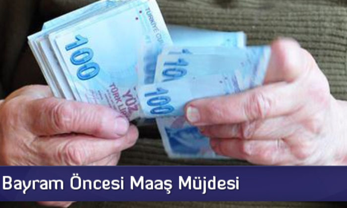 Emekliye Bayram Öncesi Maaş Müjdesi