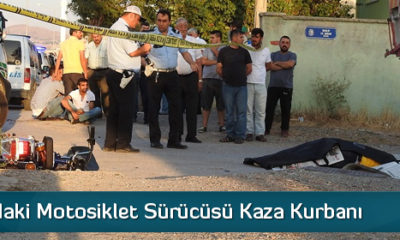 Genç Motosiklet Sürücüsü Kaza Kurbanı