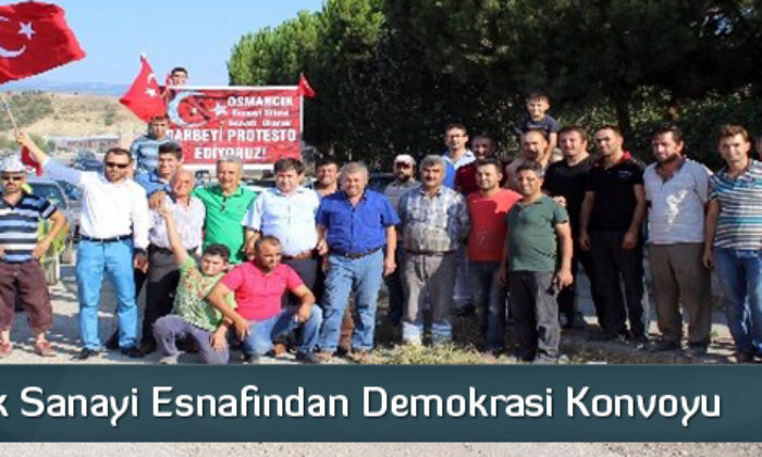 Osmancık Sanayi Esnafından Demokrasi Konvoyu
