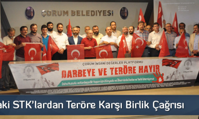 Çorum’daki STK’lardan Birlik Çağrısı