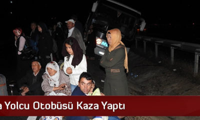 Çorum’da Yolcu Otobüsü Kaza Yaptı