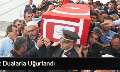 Şehidimiz Dualarla Uğurlandı