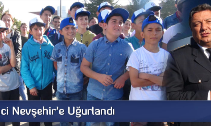 80 Öğrenci Nevşehir’e Uğurlandı