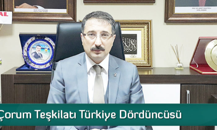 AK PARTİ Çorum Teşkilatı Türkiye 4.’Üncüsü
