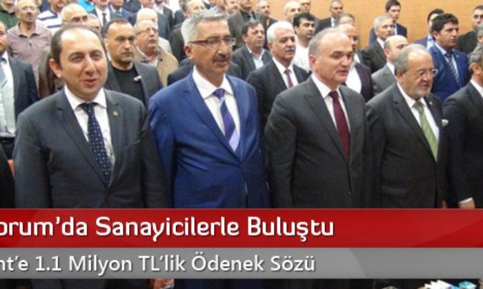 Bakan Sanayicilerle Buluştu
