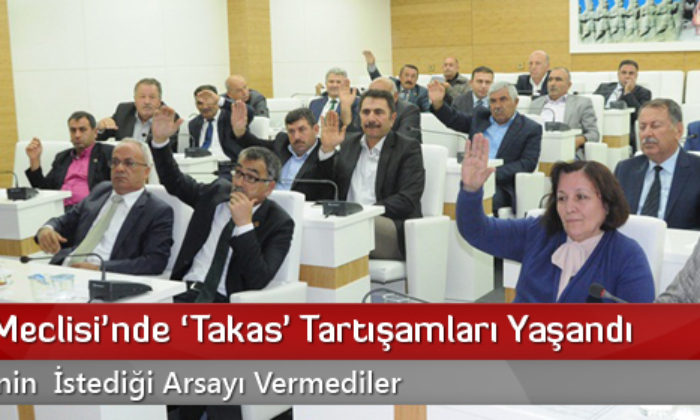 İl Genel Meclisinde ‘Takas’ Tartışması