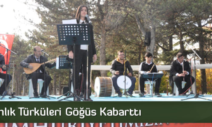 Kahramanlık Türküleri Göğüs Kabarttı