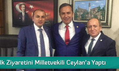 Yeni Başkan’dan Ceylan’a Ziyaret