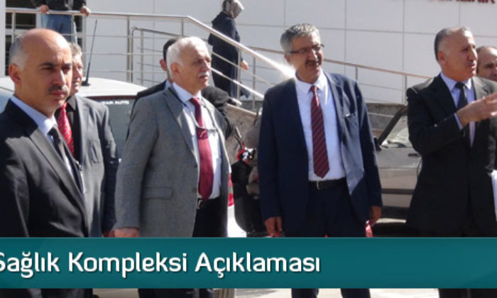 Vali’den Sağlık Kompleksi Açıklaması