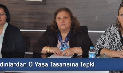 CHP’li Kadınlardan O Yasa Tasarısına Tepki