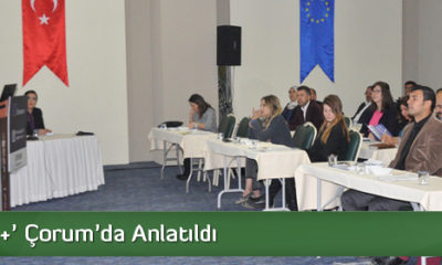 ‘Erasmus+’ Çorum’da Anlatıldı