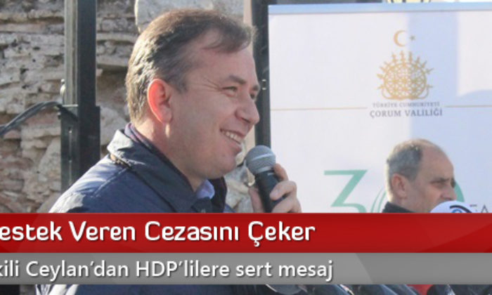 “Teröre Destek Veren Cezasını Çeker”