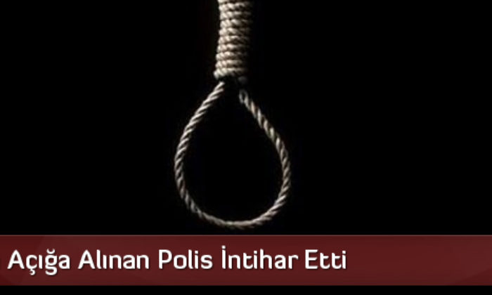Açığa Alınan Polis İntihar Etti