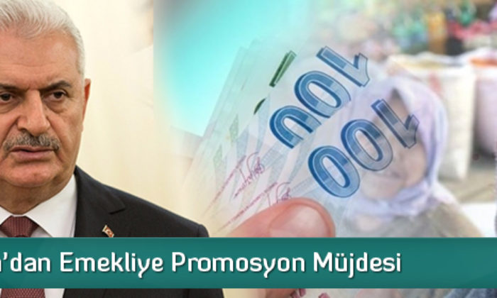 Başbakan’dan Emekliye Promosyon Müjdesi