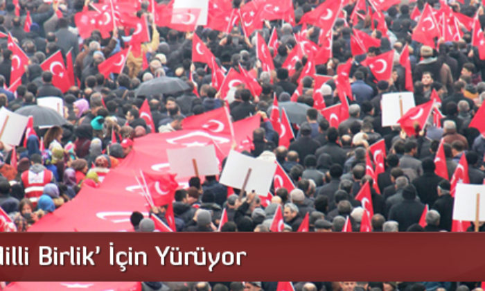 Çorum ‘Milli Birlik’ İçin Yürüyor