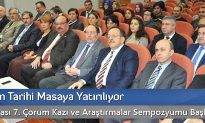 Çorum’un Tarihi Masaya Yatırılıyor