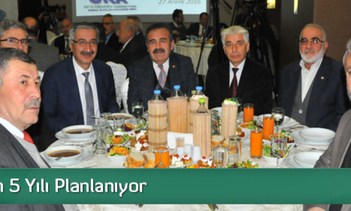 Çorum’un 5 Yılı Planlanıyor