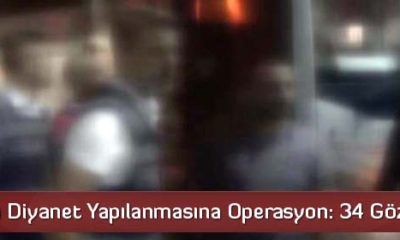 FETÖ Diyanet Yapılanmasına Operasyon