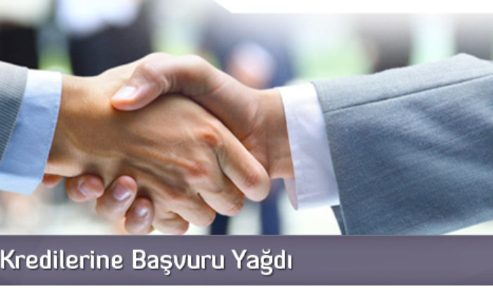 KOSGEB Kredilerine Başvuru Yağdı