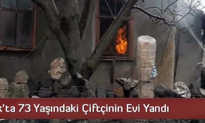 73 Yaşındaki Çiftçinin Evi Yandı