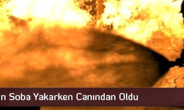 Soba Yakarken Canından Oldu