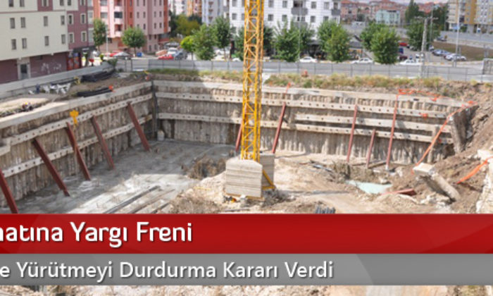 Yurt İnşaatına Yargı Freni