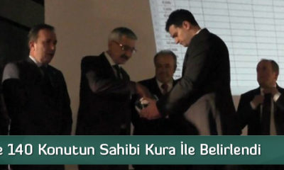 140 Konutun Sahibi Kura İle Belirlendi